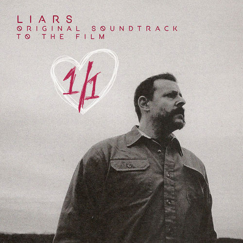 Liars - 1/1 (OST) (2018)