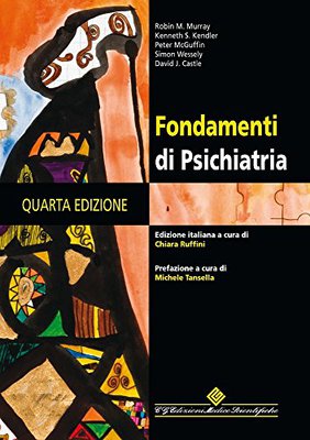 Chiara Ruffini - Fondamenti di psichiatria (2015)