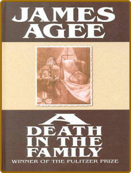 A Death in the Family by James Agee MOBI