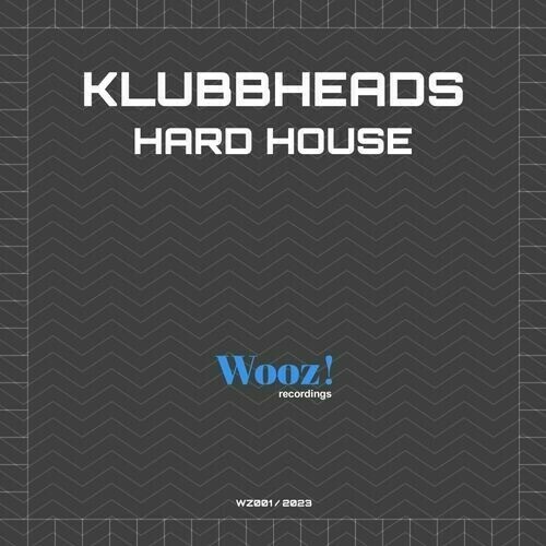  Klubbheads - Hard House (2023) 