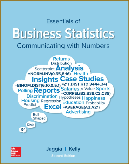 Essentials Of Business Statistics - Communicating With Numbers-Mcgraw
