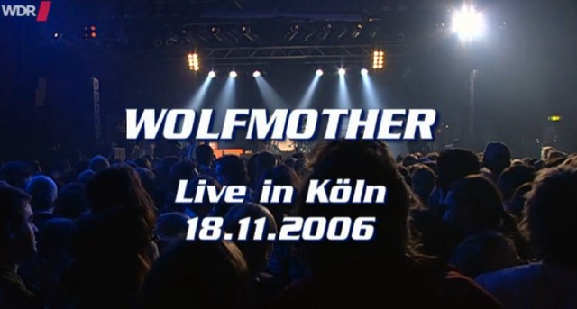 Wolfmother - Rockpalast Deutsch 2006 AAC HDTV AVC - Dorian