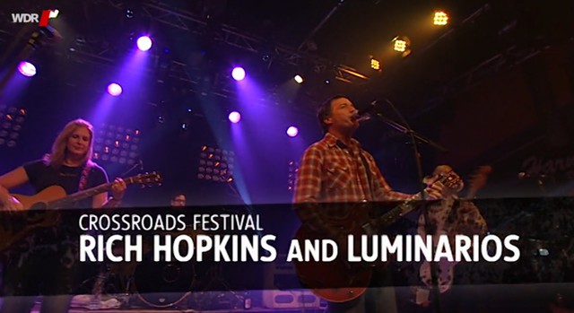 Rich Hopkins & Luminarios - Crossroads Festival Deutsch 2010 720p AAC HDTV AVC - Dorian