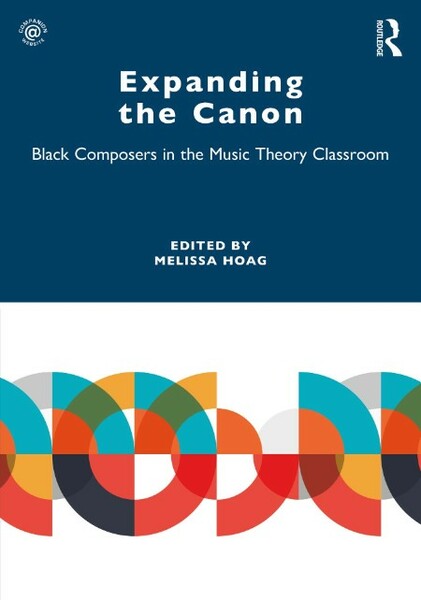 Expanding the Canon - Black Composers in the Music Theory Classroom