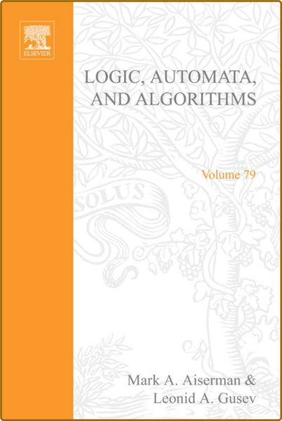 Aiserman M  Logic, Automata, and Algorithms 1971
