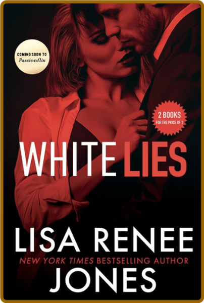 White Lies - Lisa Renee Jones