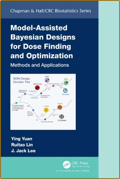 Yuan Y  Model-Assisted Bayesian Designs   2023
