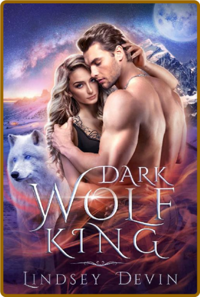 Dark Wolf King  An Enemies To L - Lindsey Devin