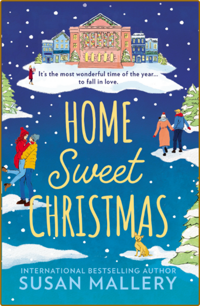 Home Sweet Christmas - Susan Mallery UK