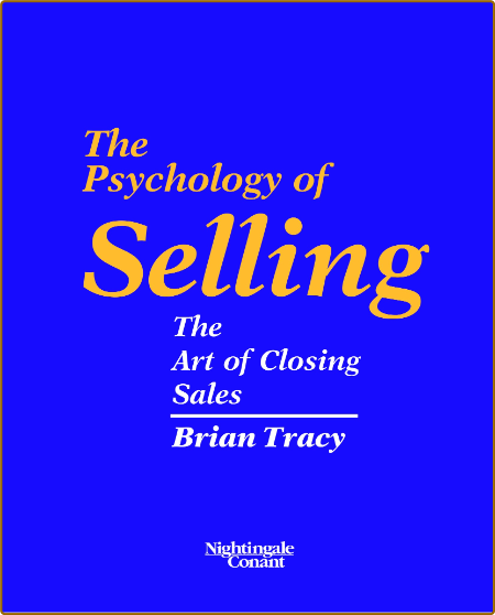 The Psychology of Selling 