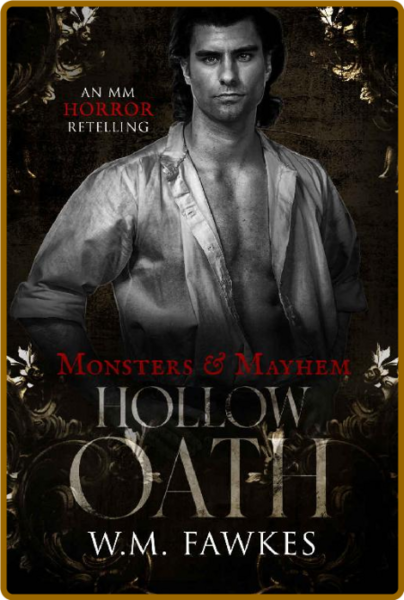 Hollow Oath  An MM Sleepy Hollo - W M  Fawkes