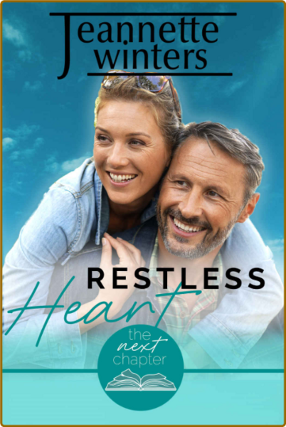 Restless Heart  A Steamy Later - Jeannette Winters