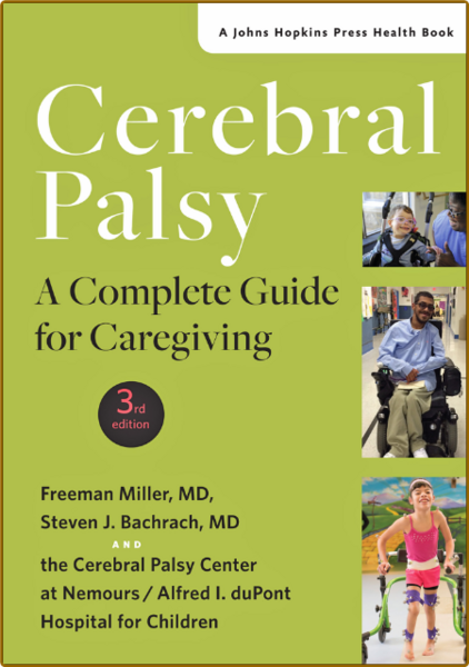 Cerebral Palsy - A Complete Guide for Caregiving
