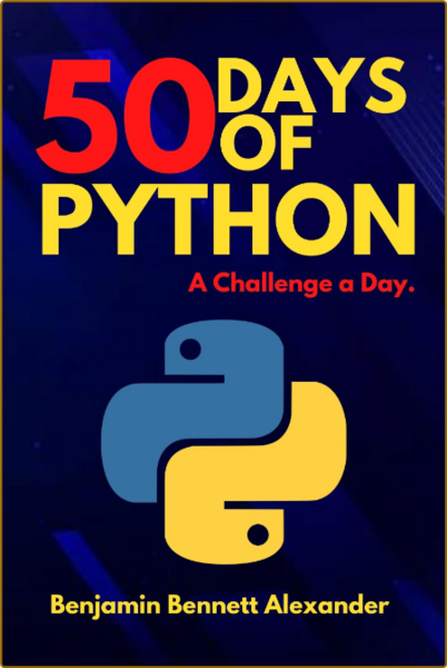 50 days of Python - A Challenge a Day