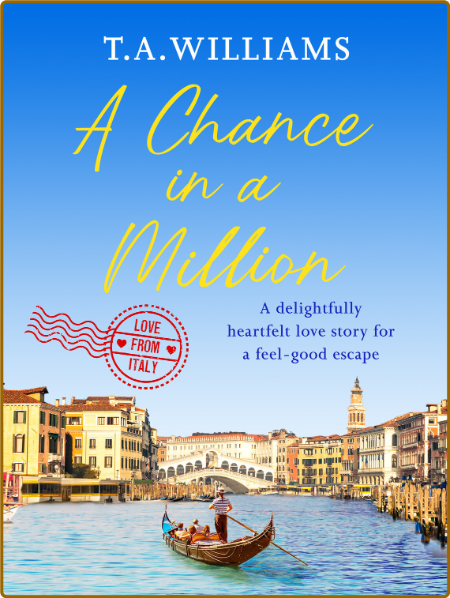 A Chance in a Million - T A  Williams 