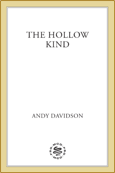 The Hollow Kind by Andy Davidson