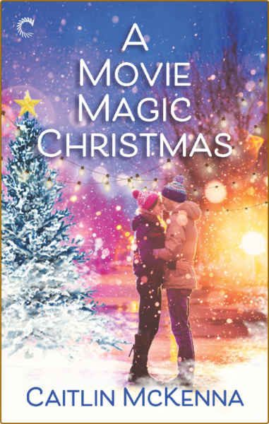 A   Magic Christmas  Christmas in St  - Caitlin McKenna