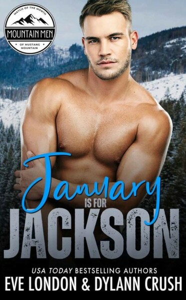 January is for Jackson  A broth - Dylann Crush