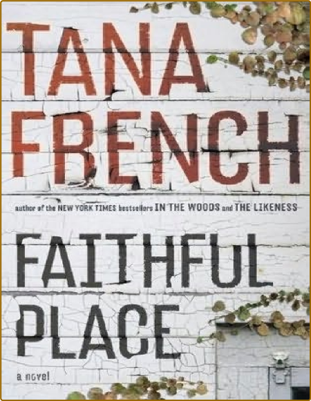 Faithful Place  A Novel