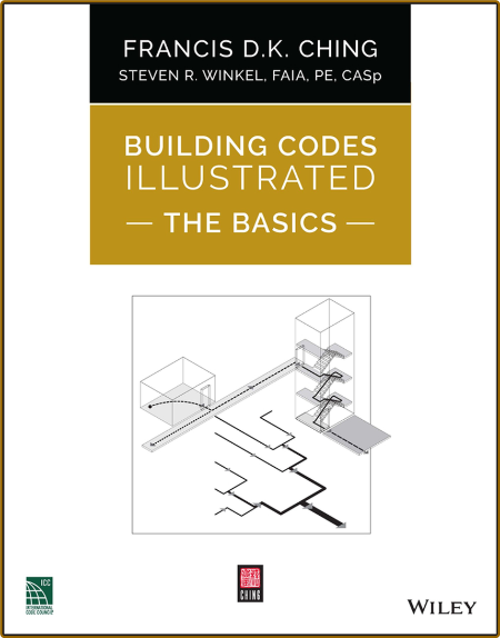 Ching F  Building Codes Illustrated  The Basics 2023