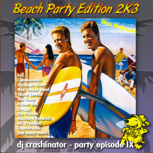 DJ Crashinator - Party Episode Part 9 9ogen0