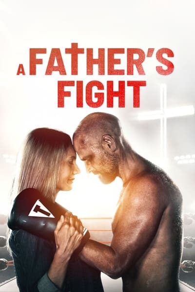 [Image: a_fathers_fight_2021_cte0k.jpg]