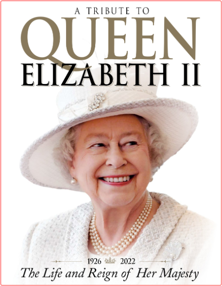 A Trribute to Queen Elizabeth II [2022] (TruePDF)