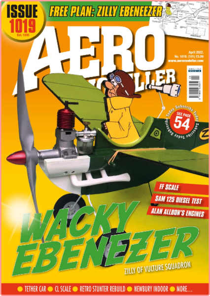 AeroModeller Issue 1019-April 2022