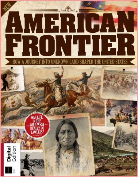 All About History Book of the American Frontier 7th-Edition 2022