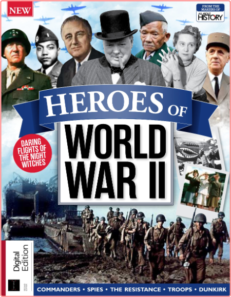 All About History Heroes of World War II 2nd-Edition 2022