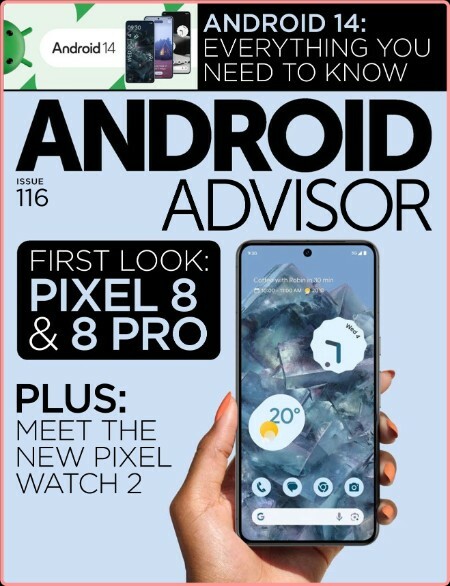 Android Advisor 116 - 2023 UK