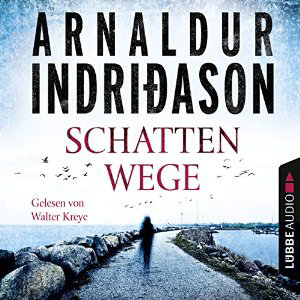 Arnaldur Indriðason - Schattenwege