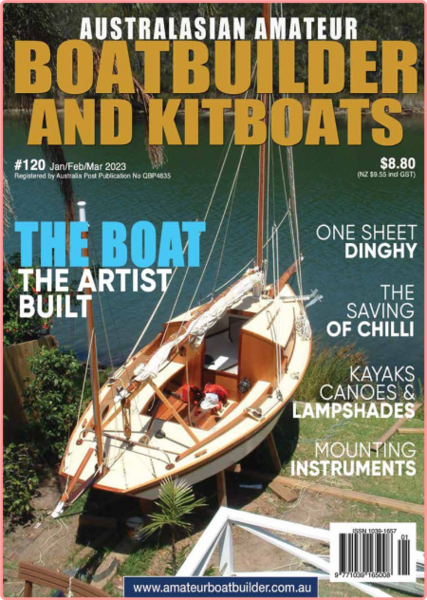 Australian Amateur Boat Builder – Issue 120 – January-March 2023
