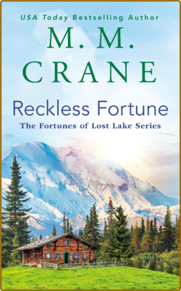 Reckless Fortune - M  M  Crane