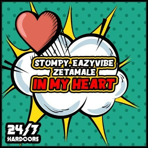 VA - DJ Stompy & Eazyvibe & Zetamale - In My Heart (2023) (MP3)