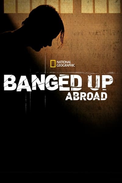Banged Up Abroad S15E09 XviD-AFG