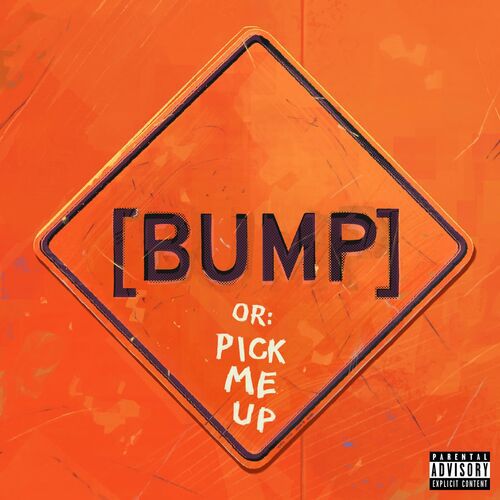 Bas - [BUMP] Pick Me Up