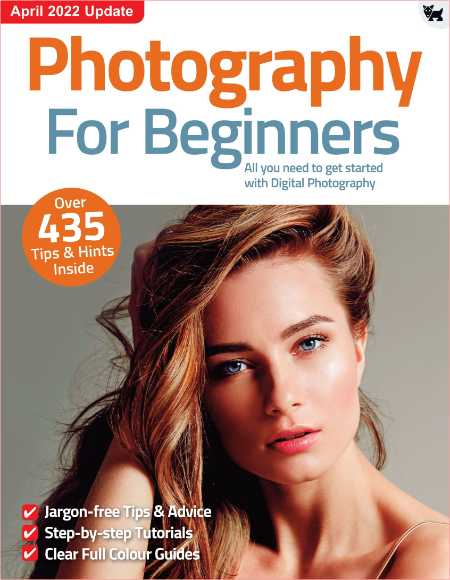 Beginners Guide to Digital Photography-April 2022