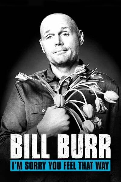Bill Burr Im Sorry You Feel That Way (2014) WEBRIP 720p WEBRip-LAMA