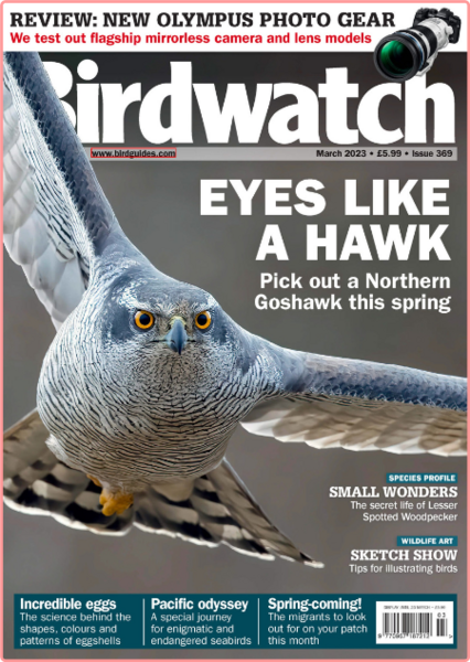 Birdwatch UK - Issue 369, March 2023