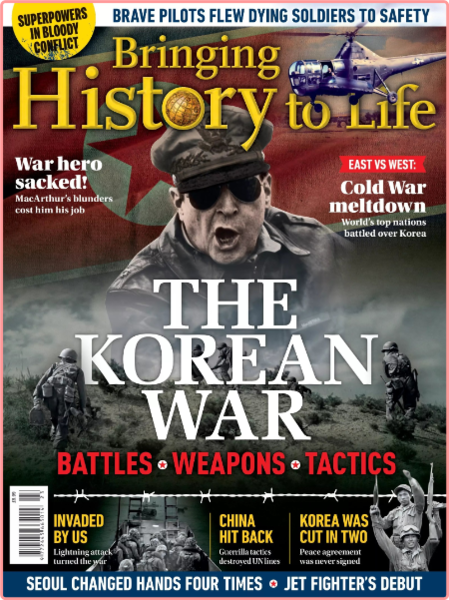 Bringing History to Life The Korean War 2022