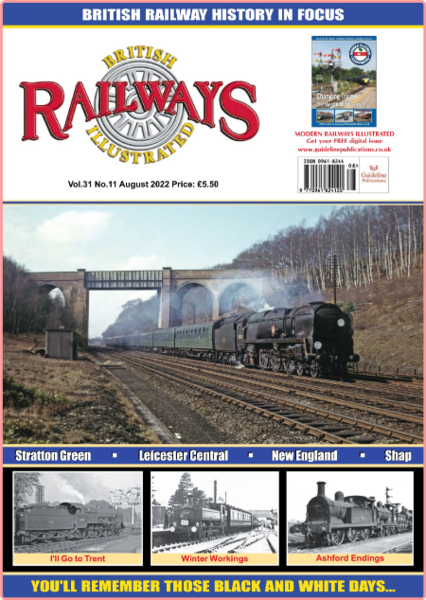 British Railways Illustrated – August 2022