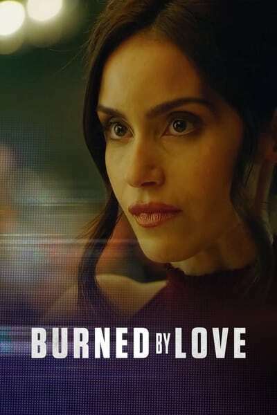 Burned by Love (2023) 720p WEBRip x264-GalaxyRG
