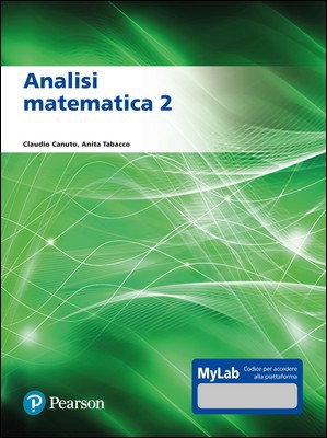 Claudio Canuto, Anita Tabacco - Analisi matematica 2 (2021)