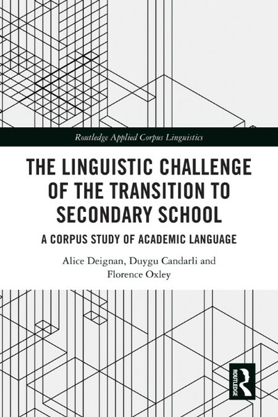 The Linguistic Challenge of the Transition to Secondary School - A Corpus Study of...
