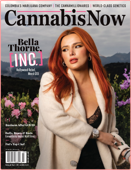 Cannabis Now Issue 44-April 2022