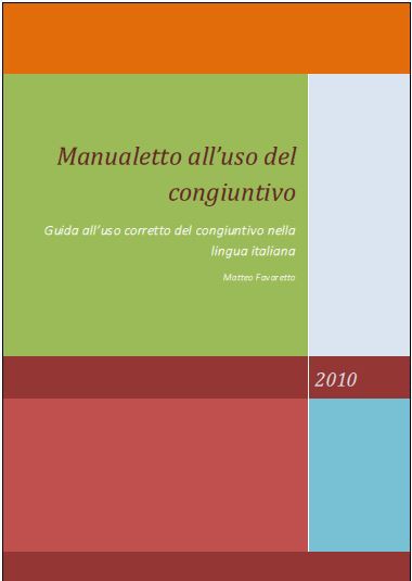 Matteo Favaretto - Manualetto all'uso del congiuntivo