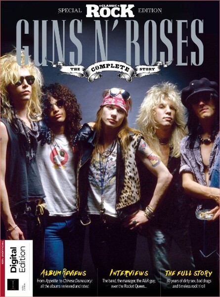 Classic Rock Special Guns N 39 Roses The Complete Story 6th Edition-October 2023