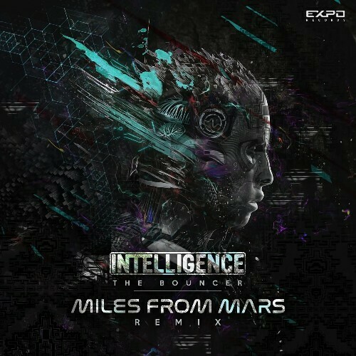 Intelligence - The Bouncer (Miles From Mars Remix) (2023)