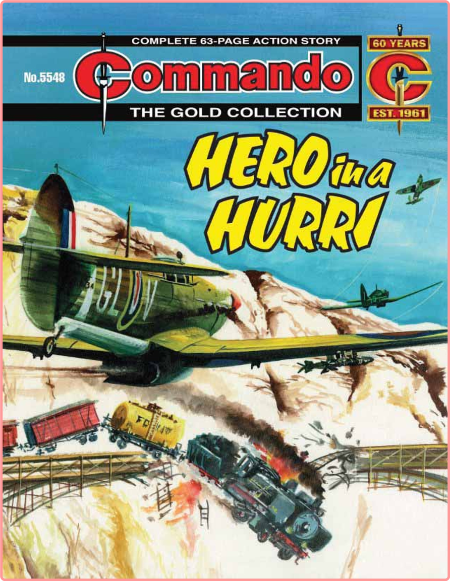 Commando No  5548 - Hero in a Hurry [07 Jun 2022]